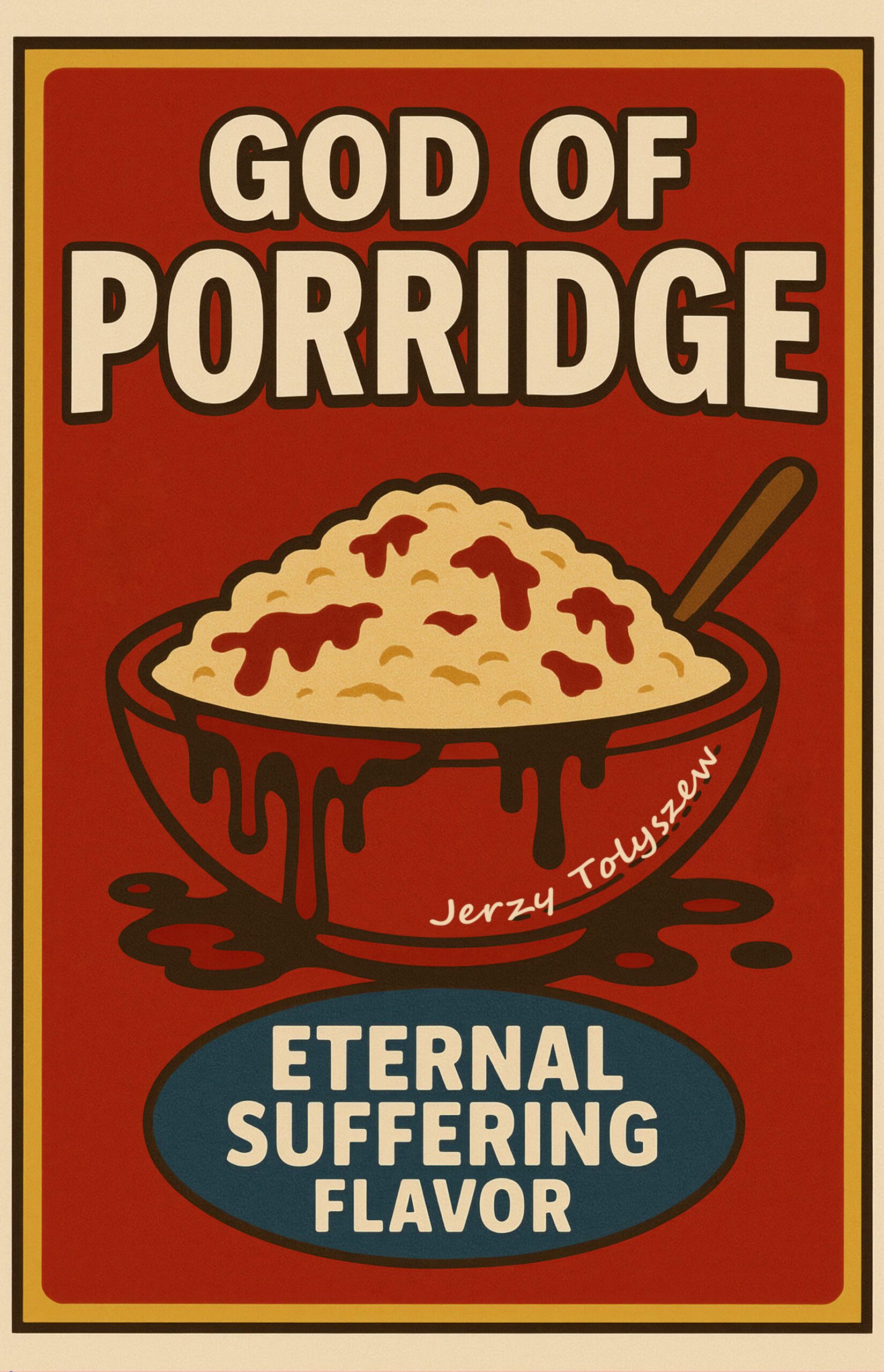 God of Porridge
